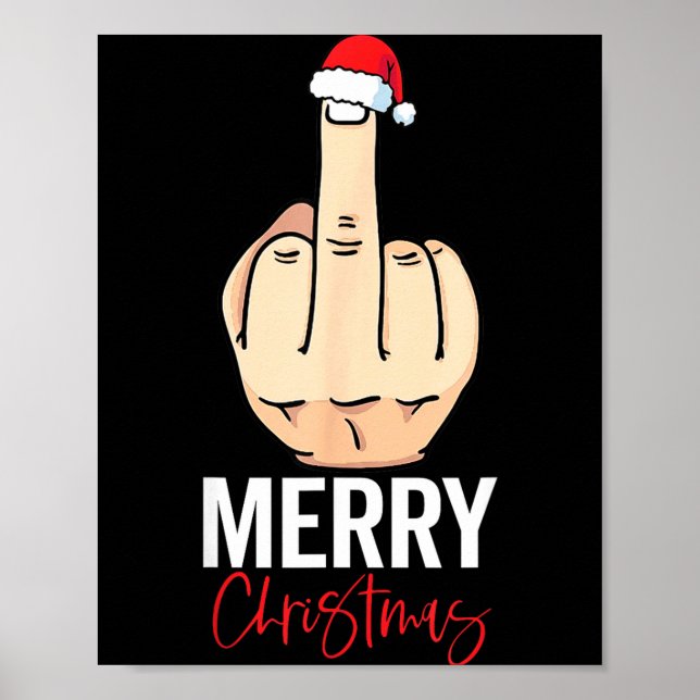 Middle Finger Merry Christmas  Poster (Front)