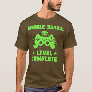 Middle School Level Complete Funny Video Gamer Gra T-Shirt