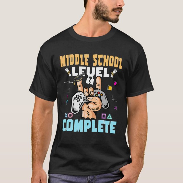 Middle School Level Complete Graduation Gamer Clas T-Shirt (Front)
