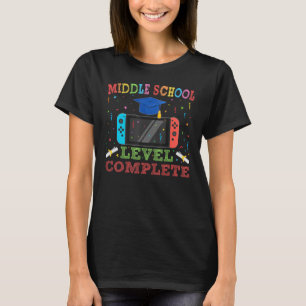 Middle School Level Complete Graduation Senior Gam T-Shirt