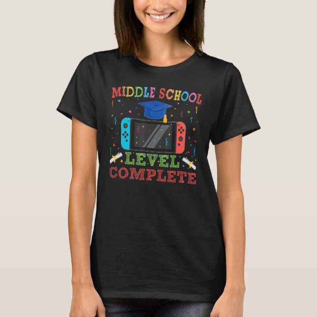 Middle School Level Complete Graduation Senior Gam T-Shirt (Front)