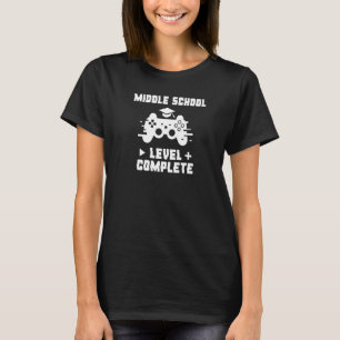 Middle School Level Complete Video Gamer Graduati T-Shirt