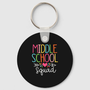 Middle school squad frist day of school middle keychain