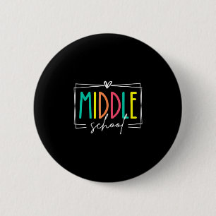 Middle school squad teacher dream team student 2 inch round button
