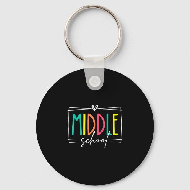 Middle school squad teacher dream team student keychain (Front)