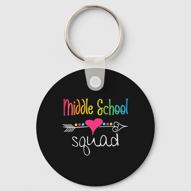Middle School Squad Teacher Student Team Back To S Keychain (Front)
