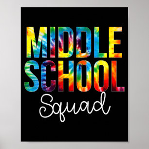 Middle School Squad Tie Dye Appreciation Day Back Poster
