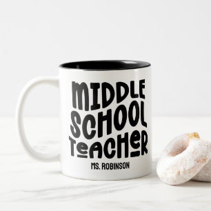 Middle School Teacher Appreciation Custom Two-Tone Coffee Mug
