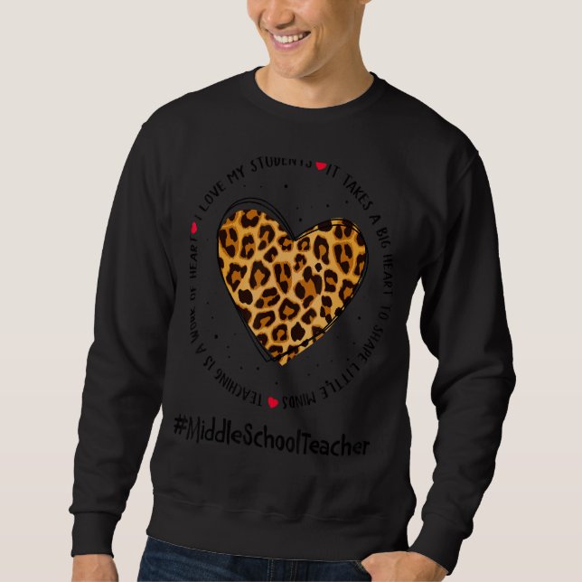Middle School Teacher Appreciation Week Back To Sc Sweatshirt (Front)