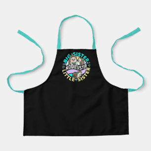 Middle Sister is a Big and Little Sister  Apron