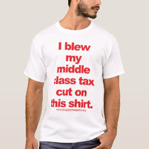 middle tax cut? T-Shirt