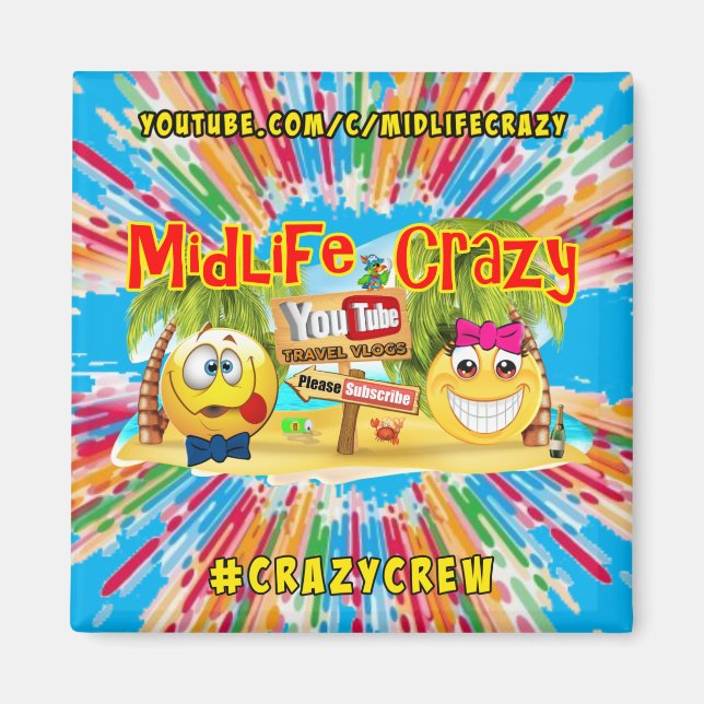 Midlife Crazy Magnet (Front)