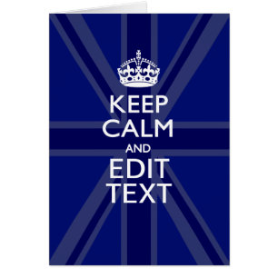 Midnight Blue Keep Calm Get Your Text Union Jack