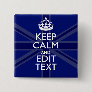 Midnight Blue Keep Calm Get Your Text Union Jack 2 Inch Square Button