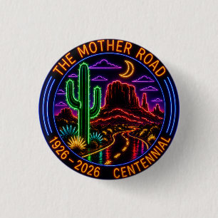 Midnight Glow 100 Year Anniversary route 66 1 Inch Round Button