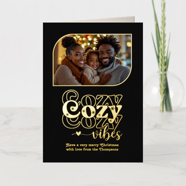Midnight Glow Cozy Vibes Christmas Photo Foil Holiday Card (Front)