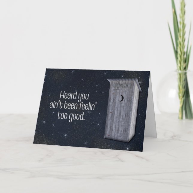 Midnight Outhouse Funny Get Well Card (Front)