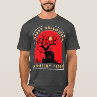 Midnight Party Happy Halloween117 T-Shirt
