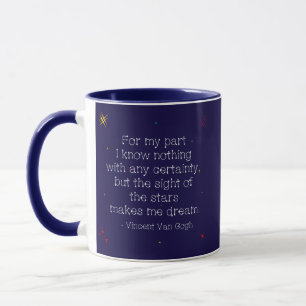 Midnight Stars, dreaming Van Gogh quote Mug