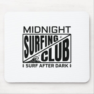 Midnight Surfing Club Moonlit Surfers Life Mouse Pad