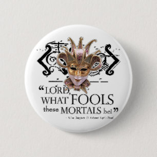 Midsummer Night's Dream Quote 2 Inch Round Button