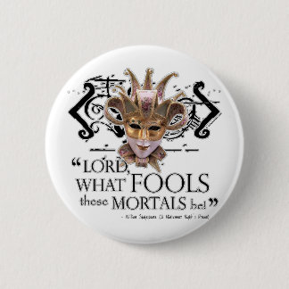 Midsummer Night's Dream Quote 2 Inch Round Button