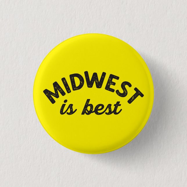 Midwest is Best Pin (Front)
