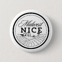 midwest nice button