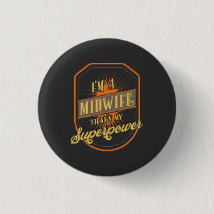 Midwife 1 Inch Round Button