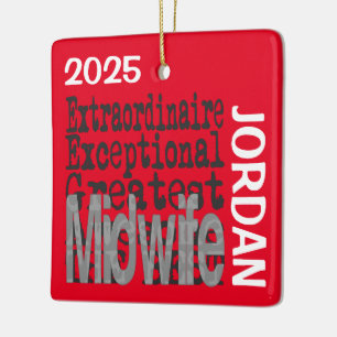 Midwife Extraordinaire CUSTOM Ceramic Ornament