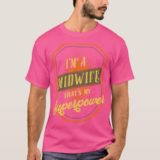 Midwife Gift T-Shirt