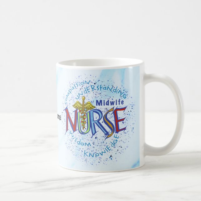 Midwife Nurse Motto Coffee Mug (Right)