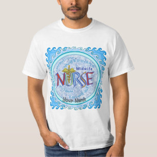 Midwife Nurse Motto T-Shirt
