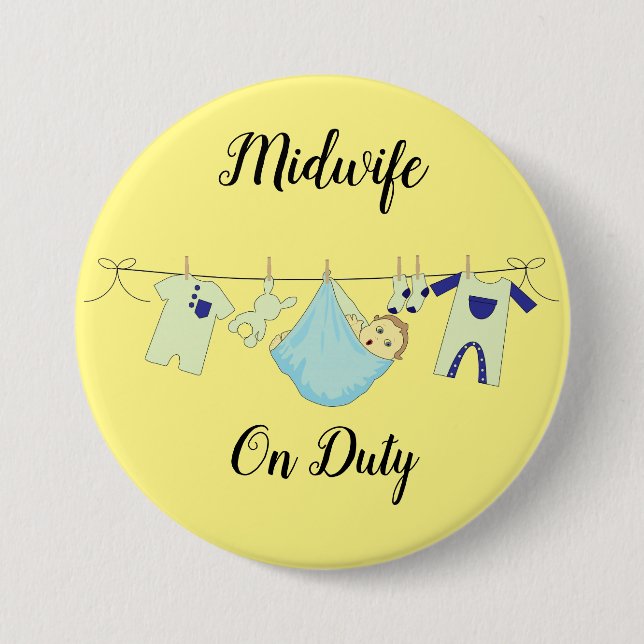 Midwife On Duty Blue Large, 3 Inch Button (Front)