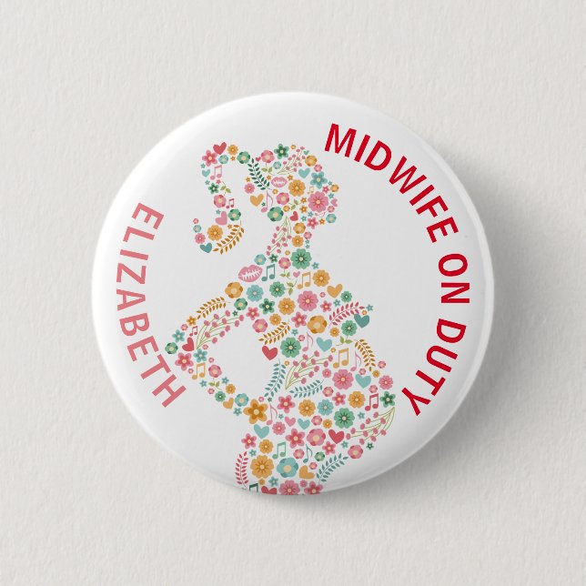 Midwife On Duty Personalized 2 Inch Round Button (Front)