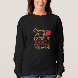 Midwife Work Job Husband Wife Saying Everyday Sweatshirt