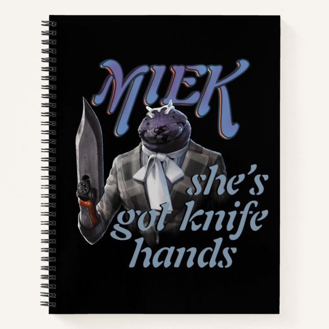 Miek - She's Got Knife Hands Notebook (Front)