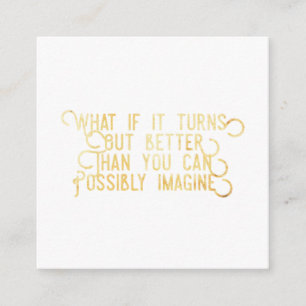 Mieux que vous pouvez imaginer - Carte Carré