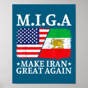 Miga Make Iran Great Again Illustration Poster