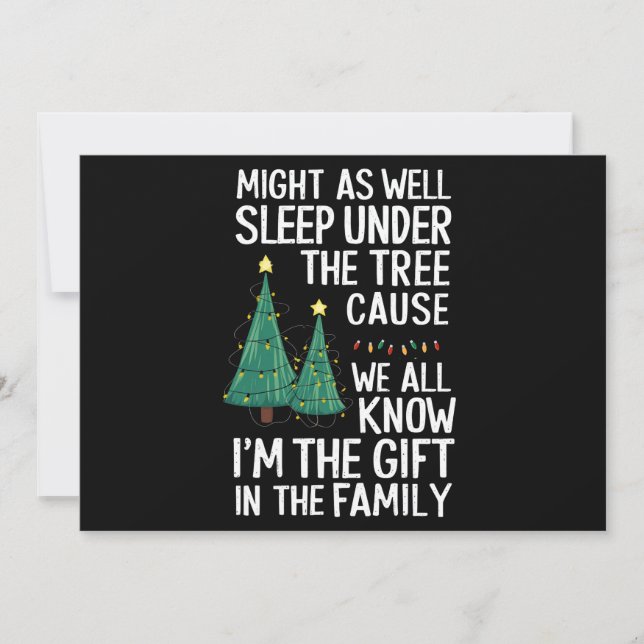 Might As Well Sleep Under The Tree Christmas Gift Holiday Card (Front)