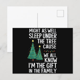 Might As Well Sleep Under The Tree Christmas Gift Postcard