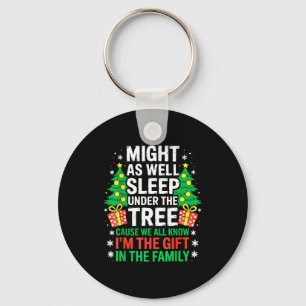 Might As Well Sleep Under The Tree Shirt Christmas Keychain