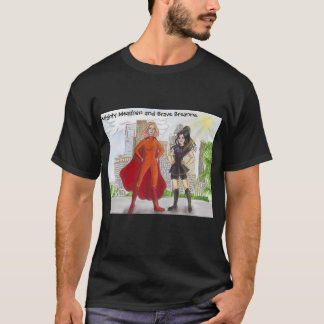 Mighty Meaghan and Brave Breanne Men's shirt