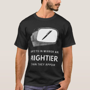 Mighty Pen for Writers and Readers T-Shirt