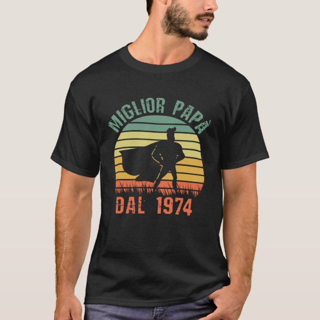 Miglior Papà Dal 1974 Compleanno Padre Retro Vinta T-Shirt (Front)