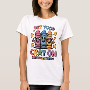 Mignon Obtiens Ton Crayon En Kindergarten T-Shirt