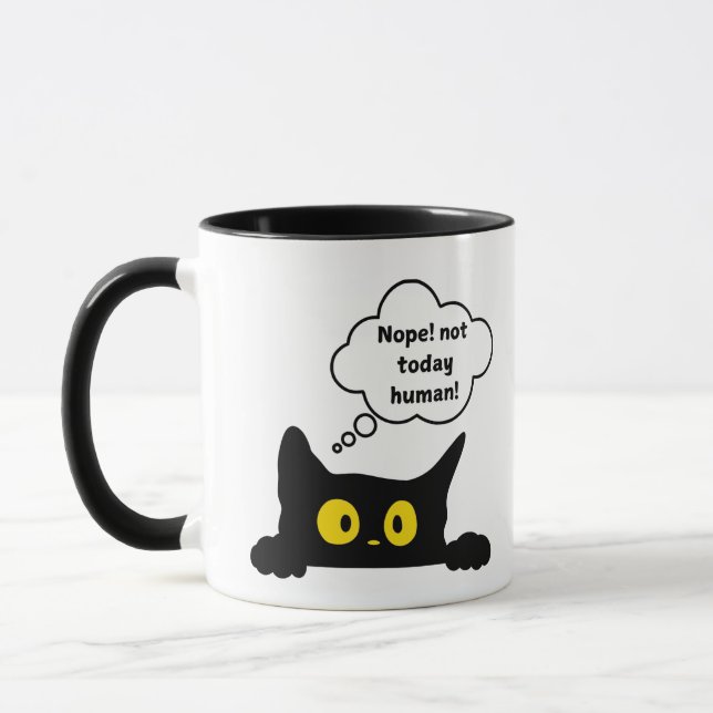 Mignonne drôle Non Pas Aujourd'Hui Chat Humain Mug (Gauche)