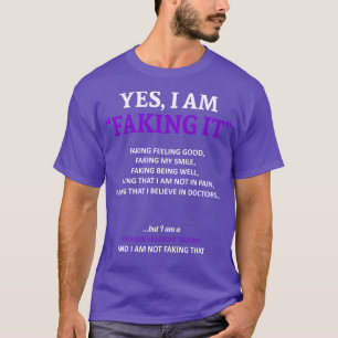 Migraine Headache Awareness I Am Faking It In This T-Shirt