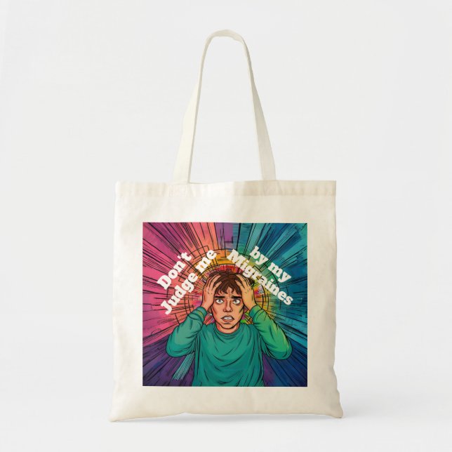 Migraine sufferer Chronic illness migraines  Tote Bag (Front)
