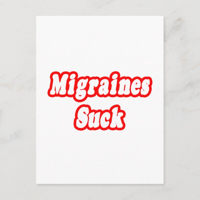 Migraines Suck Postcard (Front)
